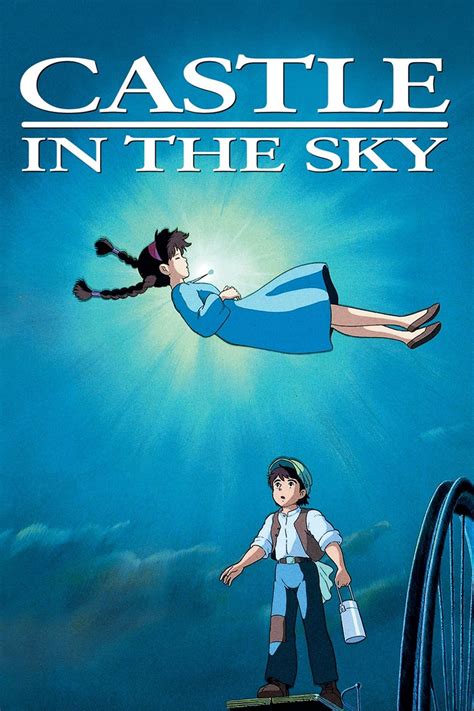 Watch Castle In The Sky 1986 Full Movie Online Free Movies Full Hd