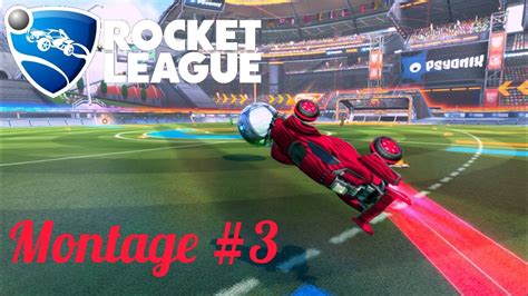 Rocket League Montage 3 Youtube