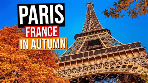 PARIS - FRANCE City Tour [Fall/Autumn] | Paris en Automne - YouTube
