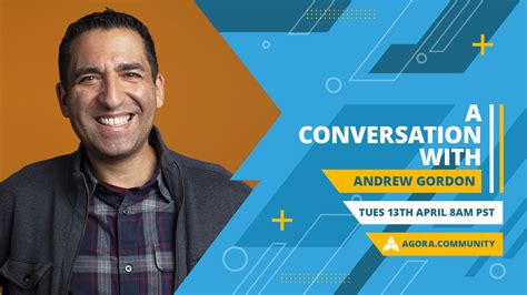 Munity A Conversation With Andrew Gordon