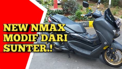 YAMAHA NEW NMAX 2020 MODIFIKASI SUNTER.! AWESOME.! RIVAL ...