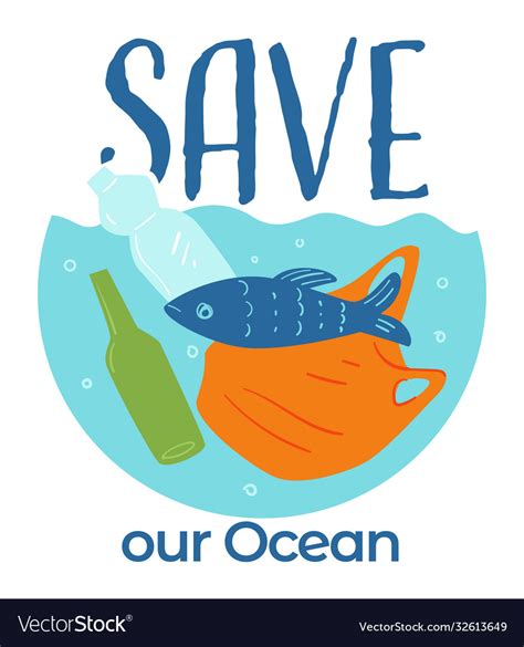 Save Our Ocean Water Filled With Plastic Vector Image