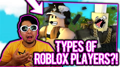 The 5 Types Of Roblox Players Roblox Reaction Youtube Otosection