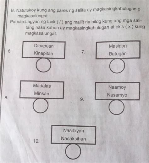 B Natutukoy Kung Ang Pares Ng Salita Ay Magkasingkahulugan O