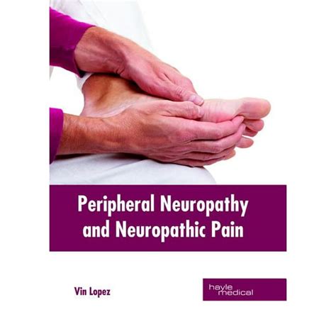 Peripheral Neuropathy And Neuropathic Pain Hardcover