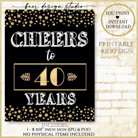 Printable Cheers to 40 Years Sign:printable 40th Birthday - Etsy | 40th