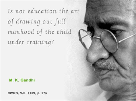 Mahatma Gandhi Quotes On Education Quotesgram