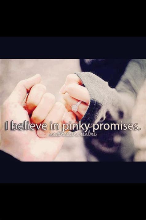 I promise to understand you when everyone is busy to judge you. Pinky Swear Love Quotes. QuotesGram