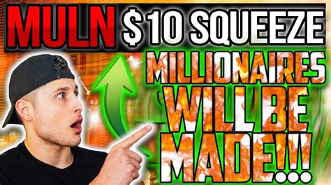 MULN STOCK MILLIONAIRES WILL BE MADE ASAP SQUEEZE INEVITABLE YouTube