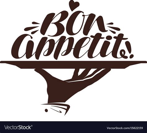 Bon Appetit Logo Label For Design Menu Restaurant Or Cafe Handwritten