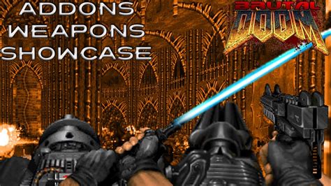 Brutal Doom V21 Dox Weapons Addons Showcase Youtube