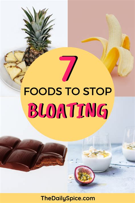 7 Foods To Stop Bloating To Eat Today The Daily Spice