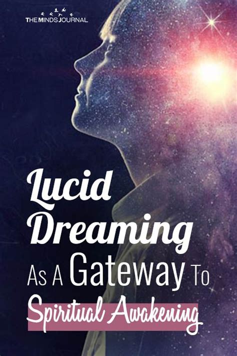 Lucid Dreaming As A Gateway To Spiritual Awakening Lucid Dreaming Spiritual Awakening Lucid