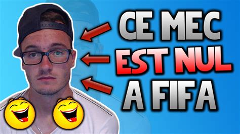 QUAND TU NE SAIS PAS JOUER A FIFA YouTube