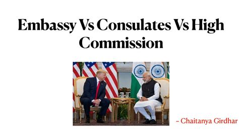 embassy vs high commission vs consulate what is the difference youtube