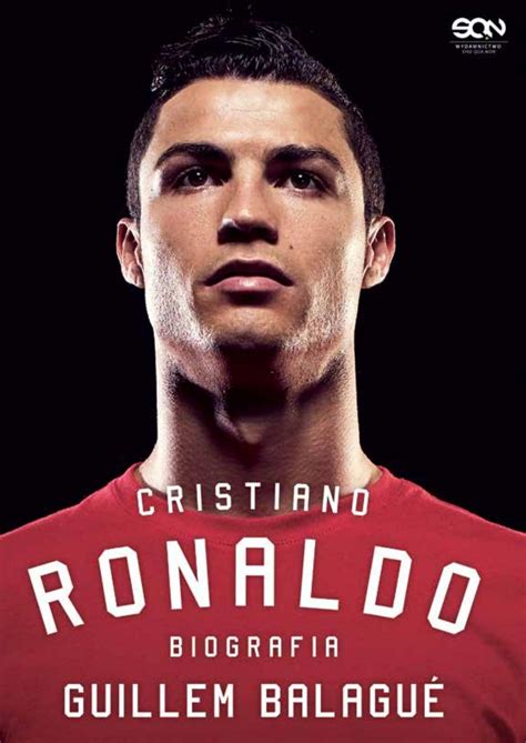 Cristiano Ronaldo Biografia By Wydawnictwo Sqn Issuu