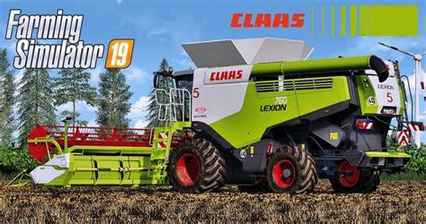 Claas Lexion 700 Series Full Pack V30 Fs19 Landwirtschafts Simulator