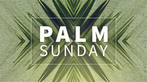 Palm Sunday 2021 Images Quotes Messages Free Download