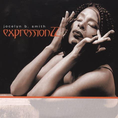 Jocelyn B. Smith - ExpressionZZ (2006) / AvaxHome