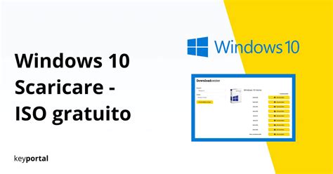 Scaricare Windows 10 Gratis Per 32 E 64 Bit Keyportalit