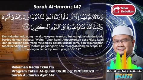 Tafsir Alquran Surah Al Imran Ayat 147 18032020 Youtube