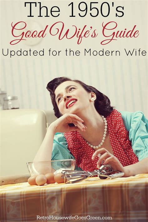 How To Be A Good Wife Good Wifes Guide Modernized The Good Wifes