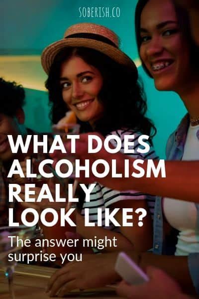 What Does Alcoholism Look Like You Might Be Surprised