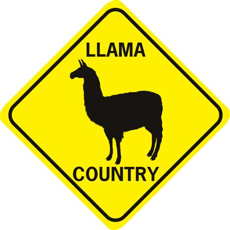 Llama Country 1 Llama World Famous Sign Co