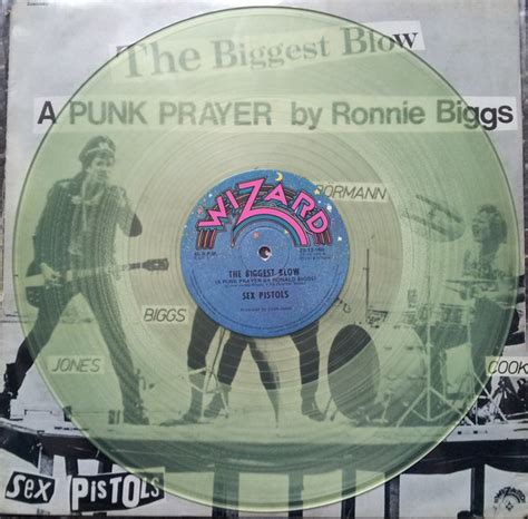 Wolves in neon light 6. Sex Pistols - The Biggest Blow (A Punk Prayer By Ronald ...