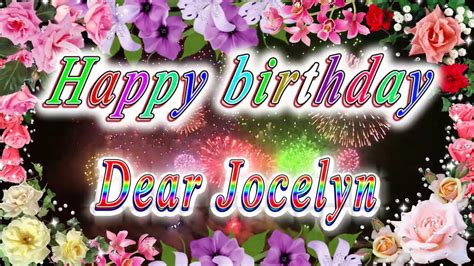 Happy Birthday Dear Jocelyn Youtube