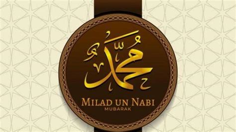 Maulid Nabi Muhammad Saw 40 Ucapan Selamat Maulid Nabi Yang Bisa