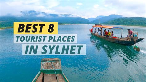 sylhet tourist spot top 8 tourist places in sylhet সিলেট দর্শনীয় স্থান sylhet tour youtube
