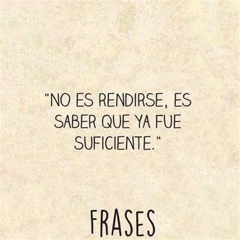 no es rendirse frases sabias frases de no rendirse frases bonitas