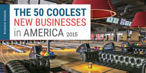 Coolest New Businesses In America Business Insider