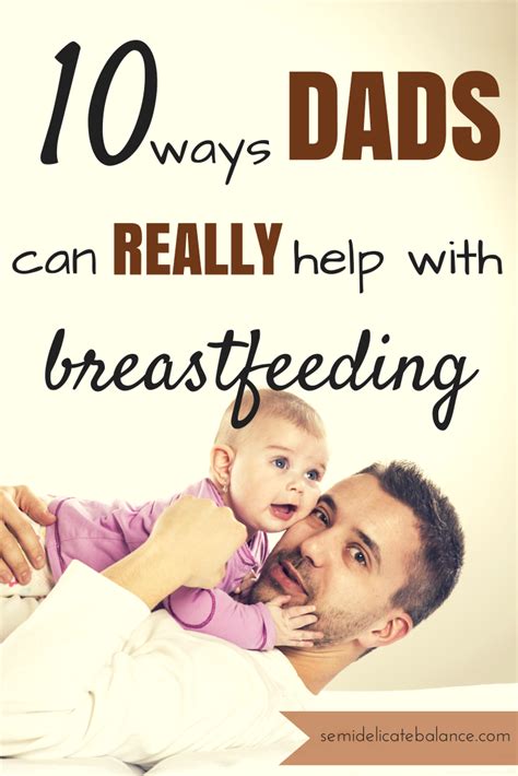 10 Ways Dads Can Really Help With Breastfeeding
