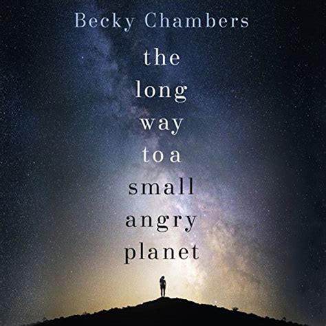 The Long Way To A Small Angry Planet Livre Audio Becky Chambers Audible Fr Livre Audio Anglais
