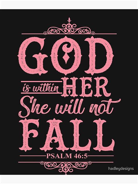 God Is Within Her She Will Not Fall Psalm Christian Poster By