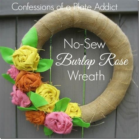 Confessions Of A Plate Addict Easy No Sew Burlap Rose Wreath