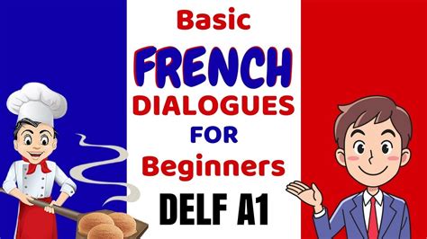 Learn French - Basic French Dialogues and Conversation for Beginners ...