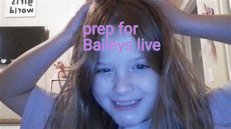 baileys live prep youtube