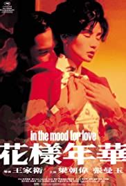 In the mood is a love story told from the point of impact, at the heart, and no conventional resolution could be more profound. In the Mood for Love (2000) - IMDb