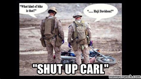 Who Is Carl Ar15com Military Jokes Army Humor Army Jokes Carl