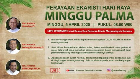 Ibadah minggu shine jogja fb page : PERAYAAN EKARISTI (ONLINE) HARI RAYA MINGGU PALMA - 5 ...
