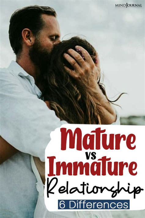 6 signs of a mature relationship versus immature relationships