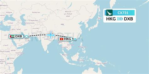 Cx731 Flight Status Cathay Pacific Hong Kong To Dubai Cpa731