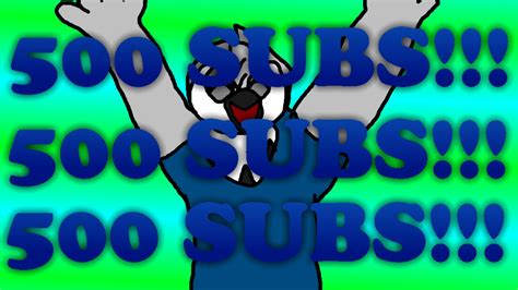 Omg 500 Subs Youtube