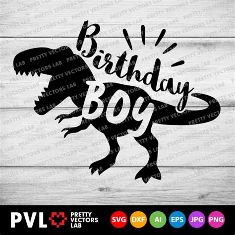 Dinosaur Birthday Boy Svg T Rex Birthday Cut Files Boys T Etsy