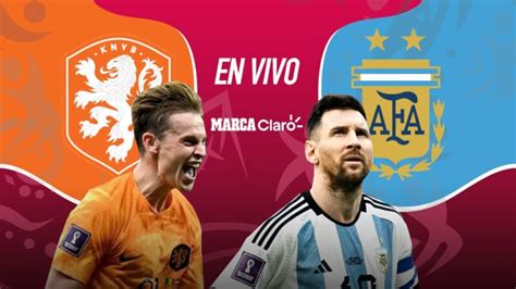 países bajos vs argentina en vivo los cuartos de final del mundial qatar 2022 uno tv