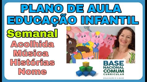 Acolhimento Na Educação Infantil Bncc