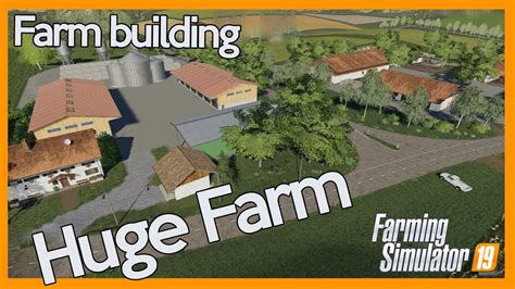 Mega Farm Build On Felsbrunn Timelapse Farming Simulator Youtube
